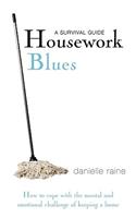 Housework Blues: A Survival Guide