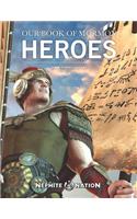 Our Book of Mormon Heroes