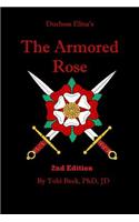 The Armored Rose