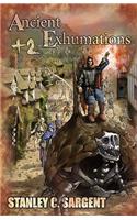 Ancient Exhumations +2