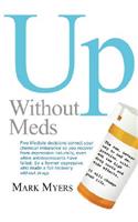 Up Without Meds
