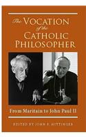 Vocation of the Catholic Philosopher