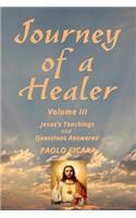 Journey of a Healer Volume III