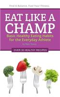 Eat Like a Champ