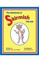 The Adventures of Skirmish the Cat