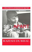 Set Apart: Rajesh Durbal