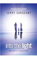 Into the Light