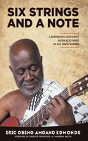 Six Strings and a Note: Legendary Agya Koo Nimo in His Own Words