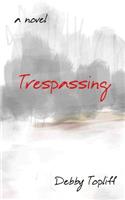 Trespassing