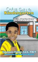 Chase Goes to Kindergarten