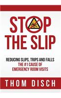 Stop the Slip