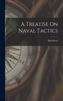 Treatise On Naval Tactics