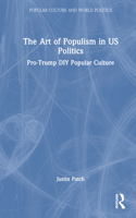 Art of Populism in Us Politics