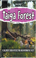 Taiga Forest