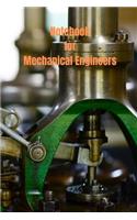 Notebook for Mechanical Engineers: 6 X 9 inches 120 pages blank paperback journal notebook for engineering college students, future engineers. Blank unlined pages is used for engineer