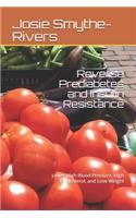 Reverse Prediabetes and Insulin Resistance