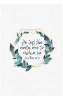 He Left The 99 To Rescue Me Matthew 18: 12: Christian Journal Notebook - Christian Gift for Women, Sermon Notes Journal