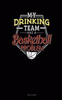 My Drinking Team Has a Basketball Problem: Meal Planner(411 Meal Planner)