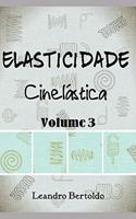 Elasticidade - Cinelástica