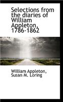 Selections from the Diaries of William Appleton, 1786-1862