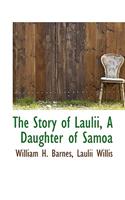 The Story of Laulii, a Daughter of Samoa