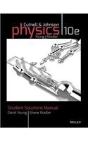 Student Solutions Manual to accompany Physics, 10e