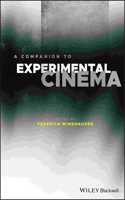 Companion to Experimental Cinema
