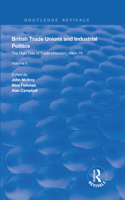 British Trade Unions and Industrial Politics