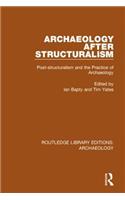 Archaeology After Structuralism