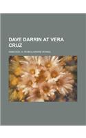 Dave Darrin at Vera Cruz: (English)