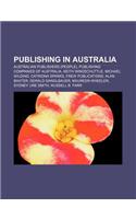 Publishing in Australia: Australian Publishers (People), Publishing Companies of Australia, Keith Windschuttle, Michael Wilding(English)