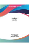 For Ever! (1857)