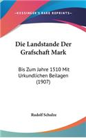 Die Landstande Der Grafschaft Mark
