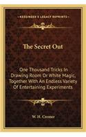 Secret Out