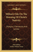 Milton's Ode on the Morning of Christ's Nativity