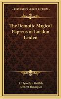 The Demotic Magical Papyrus of London Leiden