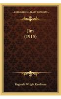 Jim (1915): (English)