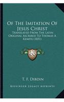 Of the Imitation of Jesus Christ