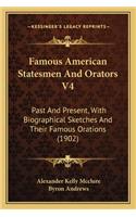 Famous American Statesmen and Orators V4