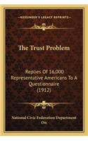 The Trust Problem
