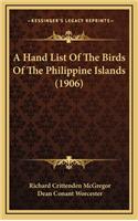 A Hand List of the Birds of the Philippine Islands (1906)