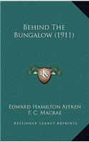 Behind The Bungalow (1911)