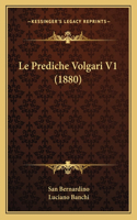 Prediche Volgari V1 (1880)
