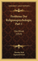 Probleme Der Religionspsychologie, Part 1