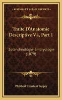 Traite D'Anatomie Descriptive V4, Part 1