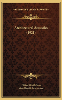Architectural Acoustics (1921)
