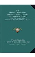 The Sankhya Karika Or Memorial Verses On The Sankhya Philosophy