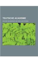 Teutsche Academie: (German)