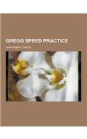 Gregg Speed Practice