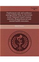 Deployment Risk and Resilience Among Global War on Terrorism Army National Guard Women Veterans: Biopsychosocial and Mental Health Outcomes: (English)